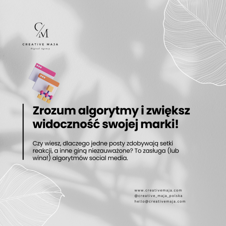 Zrozum algorytmy i zwiększ widoczność swojej marki!